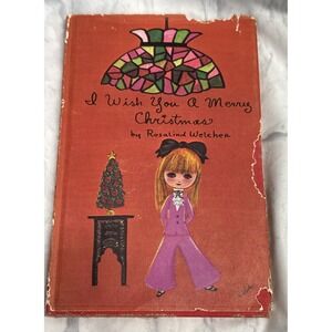 Vintage 1967 I WISH YOU A MERRY CHRISTMAS Book by Rosalind‎ Welcher Panda Prints